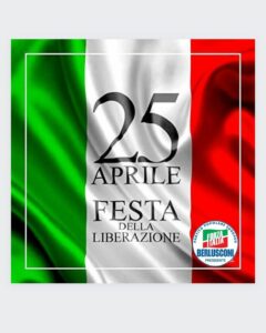 Per il 25 aprile, Forza Italia Napoli ripropone un discorso di Berlusconi