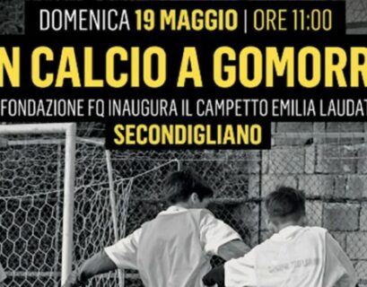 Secondigliano da “Un calcio a Gomorra”